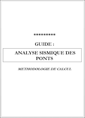 Téléchargez gratuitement notre guide PDF qui vous présente une méthodologie de calcul détaillée pour l'analyse sismique des ponts.