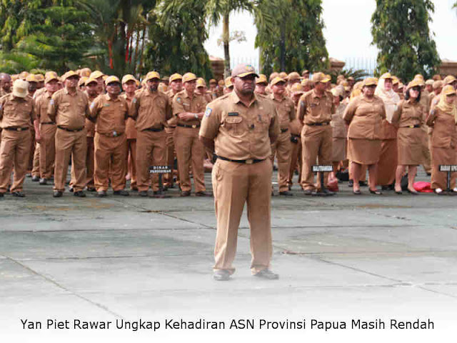 Yan Piet Rawar Ungkap Kehadiran ASN Provinsi Papua Masih Rendah