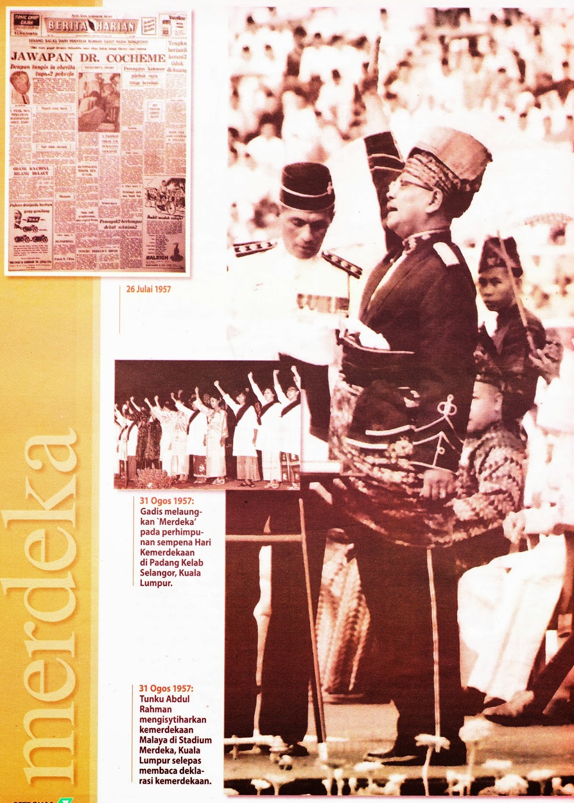 Sejarah Ahmadyaakob Com Tunku Abdul Rahman Mengisytiharkan Kemerdekaan Tanah Melayu 31 8 1957