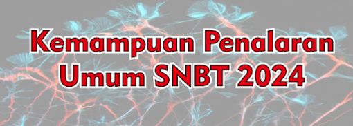 Kemampuan Penalaran Umum SNBT 2024