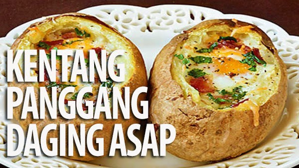 Resep Kentang Panggang Keju Daging Asap  Resep Masakan 