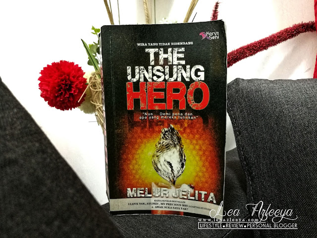 novel best, best seller, novel preloved, novel cinta, novel terbaik, the unsung hero, melur jelita