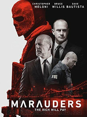 Sinopsis film Marauders (2016)