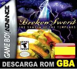 Roms de GameBoy Avance Broken Sword The Shadow of the Templars (Español) ESPAÑOL descarga directa