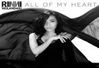 All of My Heart - Rinni Wulandari