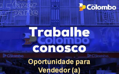 Lojas Colombo abre vagas para Vendedor (a) em Novo Hamburgo