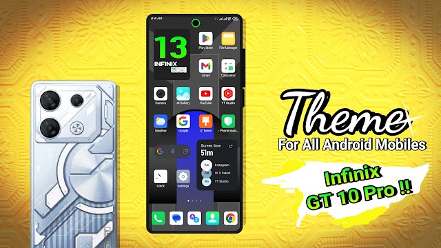 Infinix gt 10 | Infinix GT 10 Theme for all android mobiles
