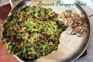 Broccoli Paruppu adai [ Broccoli pancake ]