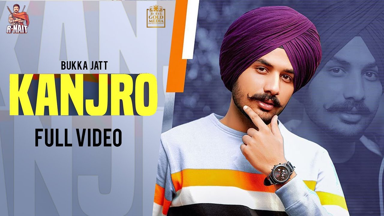 Kanjro Lyrics Bukka Jatt