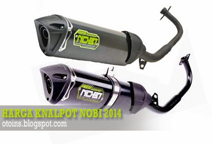 Rincian Harga  Knalpot  Motor Nobi Racing  Terbaru 2014