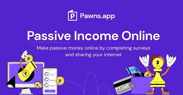 Earn money with pawns app. Share your unused internet and earn money.