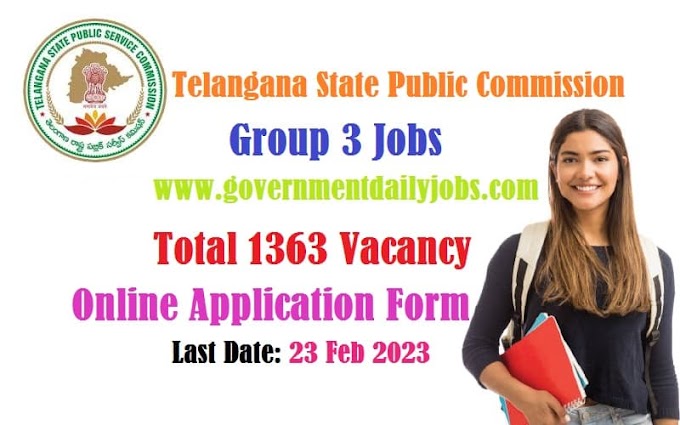 TSPSC GROUP 3 RECRUITMENT NOTIFICATION 2023 FOR 1363 POSTS