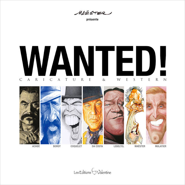 WANTED ! Caricature & western (Éditions Valentine)