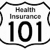 Health Insurance 101