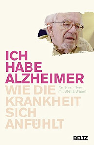 »Ich habe Alzheimer«: Wie die Krankheit sich anfühlt