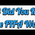The Top 3 Did You Know Facts About The FIFA World Cup 