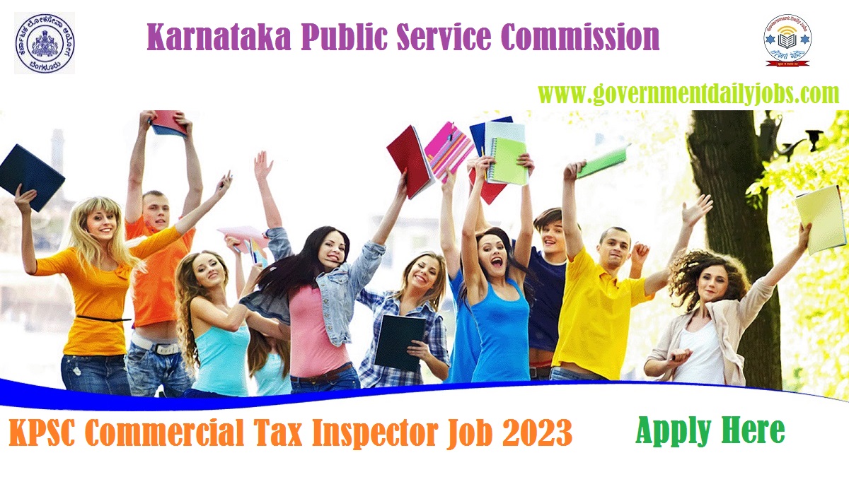 KPSC COMMERCIAL TAX INSPECTOR RECRUITMENT 2023: APPLY ONLINE FOR 230 POSTS