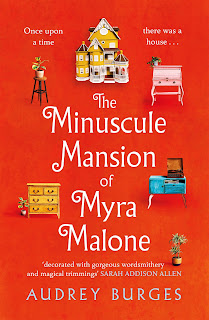 The Minuscule Mansion of Myra Malone by Audrey Burges book cover
