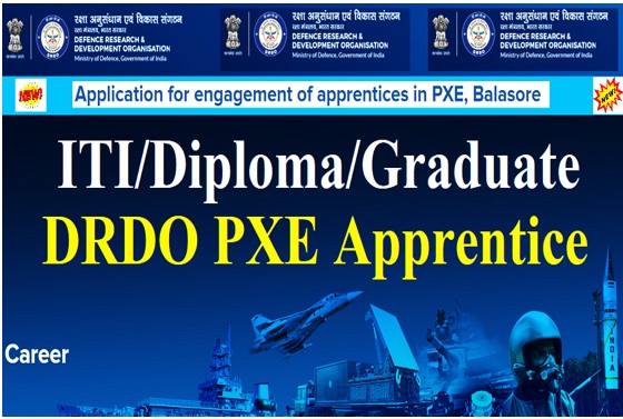 DRDO PXE Apprentice Recruitment 2022, ITI, Diploma, Graduate Apprentice 2022