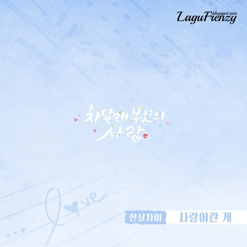 Download Lagu Hansalchae - What's Love (사랑이란 게)