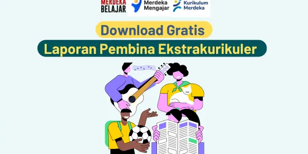 Download Gratis Laporan Pembina Ekstrakurikuler