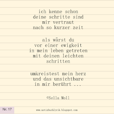 #notizbuchlyrik nr. 17 deine schritte,liebe, beziehung, verliebt sein, das leben, glücklich sein, notizblatt, liniert, schreiben, text, lyrik, bild, grafik