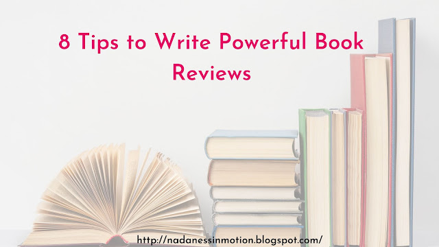 image with books and text saying 8 tips to write powerful book reviews