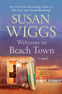 book cover of women's fiction novel Welcome to Beach Town by Susan Wiggs