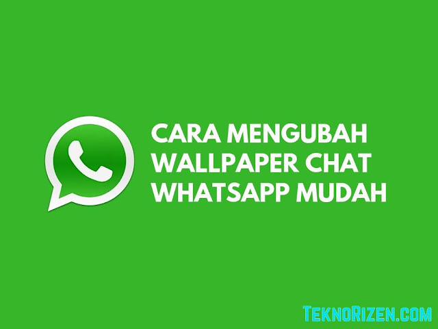 Cara Mengubah Background Chat WhatsApp Dengan Mudah