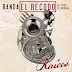 Banda el Recodo lanza su nuevo álbum "Raíces"