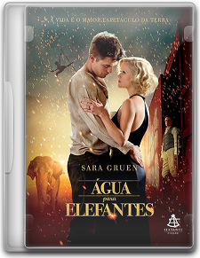 Capa Água Para Elefantes   DVDRip   Dublado (Dual Áudio)