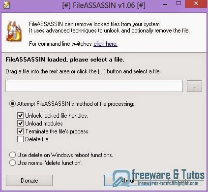 FileASSASSIN : un logiciel gratuit pour éliminer les fichiers verrouillés sur votre PC