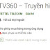 TV360 Viettel: Xem TV trực tuyến trên điện thoại, máy tính