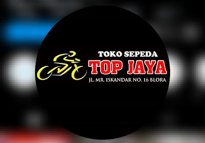 Rekrutmen Toko Sepeda TOP JAYA BLORA Dibutuhkan ADMIN TOKO Kualifikasi