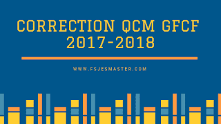 correction du QCM pour le Master Gestion Financière Comptable et Fiscale (GFCF)- Fsjes Agdal de l'année (2017/2018)