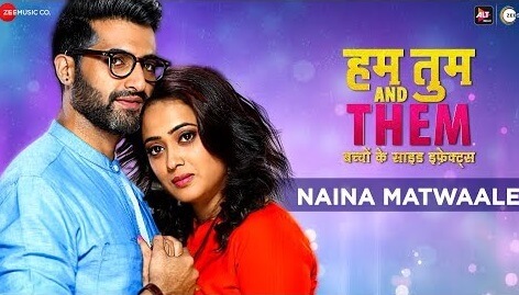 Naina Matwaale Lyrics - Hum Tum And Them - Shweta Tiwari