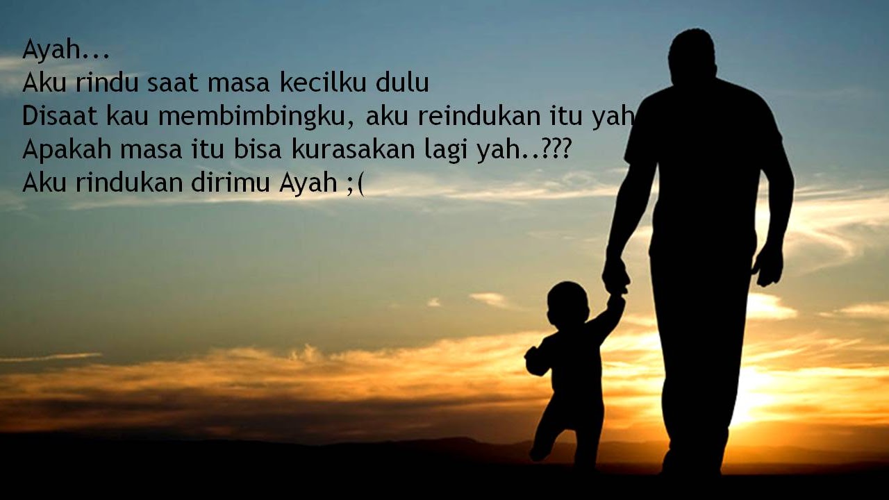 30+ Daftar Kata Kata Bahasa Inggris Rindu Ayah Terbaru | Postlucu