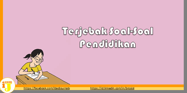 Terjebak Soal Soal Pendidikan