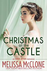 Christmas at the Castle (Ever After series Book 3) (English Edition)