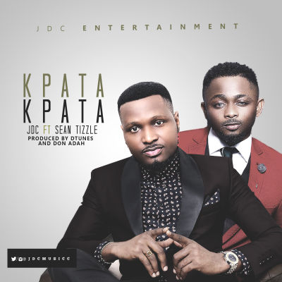 MUSIC ALERT: Sean Tizzle X JDC – Kpata Kpata (Prod. D’tunes) 