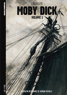 Moby Dick – Volumes 1 e 2, de Chabouté - Levoir e Público