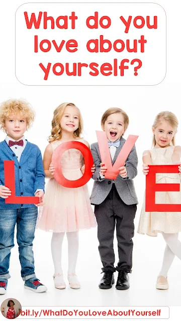 What do you love about yourself? This blog post suggests asking children what they love about themselves, and gives some suggestions.