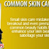 Common Skin Care Mistakes