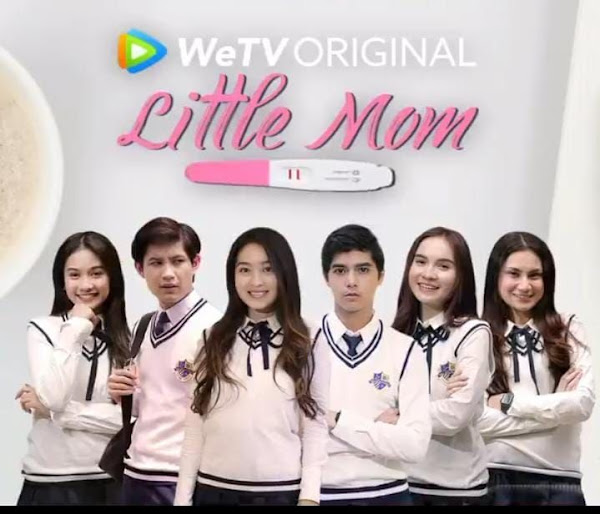 Download Film Little Mom Episode 1 - 13 Full Movie Sub Indo di WeTV, Lk21 Terbaru