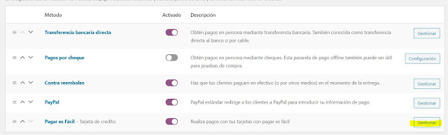 Luego baja hasta encontrar las opciones de pago que tienes configuradas en tu tienda en línea. Y aunque el ejemplo es para las tarjetas de crédito, este procedimiento es igual para cualquiera de las otras. Luego da clic en "Gestionar" en la opción de pago que deseas incluir la imagen, logotipo o icono.