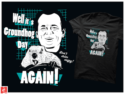 groundhog day+again+quote+cool+tshirt+shirt+black+MeFO+groundhog