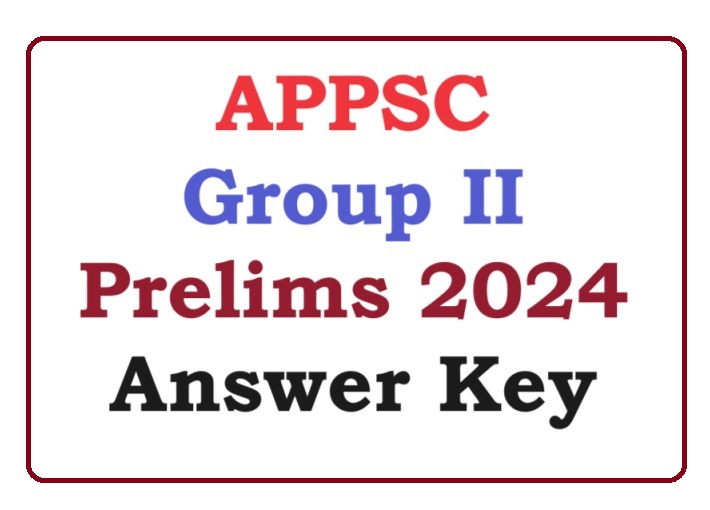 APPSC Group II Prelims 2024 Answer Key