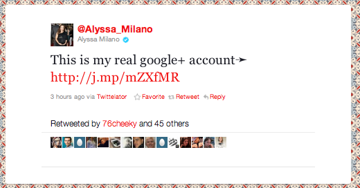 Alyssa Milano tweet: this is my real Google+ account