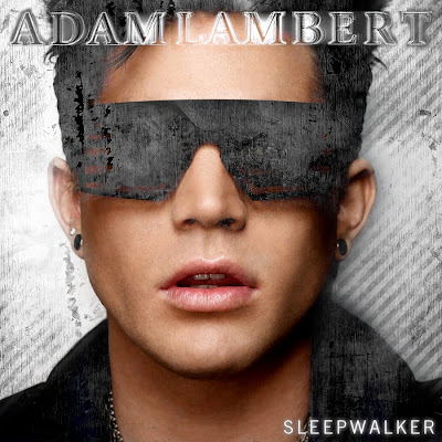 Adam Lambert - Sleepwalker Lyrics