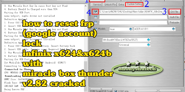 DOWNLOAD INFINIX X624 & X624B DA FILE TESTED WORKING 100000% 2019 NEW UPDATE